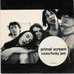 Primal Scream - Rocks/Funky Jam