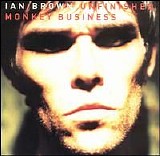 Brown, Ian - Unfinished Monkey Business