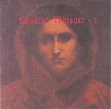 Loudest Whisper - Loudest Whisper 2