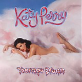 Katy Perry - Teenage Dream