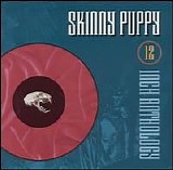 Skinny Puppy - 12" Anthology