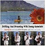 Sonny Kamahele - Drifting and Dreaming with Sonny Kamahele