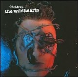 Wildhearts - Earth Vs. the Wildhearts