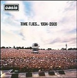 Oasis - Time Flies... 1994-2009 [Disc 3]