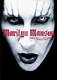 Manson, Marilyn - Guns, God And Government World Tour