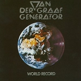 VAN DER GRAAF GENERATOR - World Record