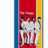 The Troggs - Love And Things