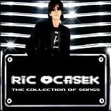 Ric Ocasek - The Collection of Songs