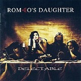 Romeo's Daughter - Delectable