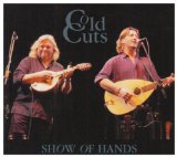 Show of Hands - Cold Cuts 320