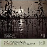 Roger Chase, Elizabeth Layton, Beverley Davison, Jonathan Williams, Antony Micha - Carl Maria von Weber: Clarinet Quintet: Carl BÃ¤rmann: 3rd Clarinet Quintet