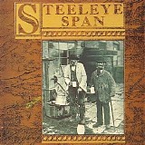 Steeleye Span - Ten Man Mop or Mr. Reservoir Butler Rides Again