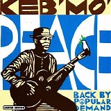 Keb' Mo' - Peace...Back by Popular Demand