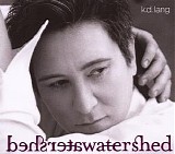 k. d. Lang - Watershed