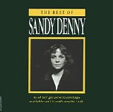 Sandy Denny - The Best of Sandy Denny