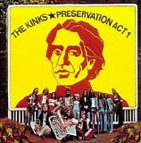 The Kinks - Preservation Act 1