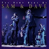 Sam & Dave - The Very Best of Sam & Dave