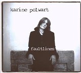 Karine Polwart - Faultlines