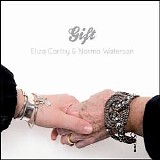 Eliza Carthy, Norma Waterson - Gift