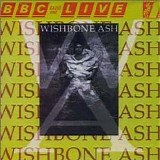 Wishbone Ash - BBC Radio One Live