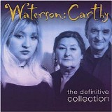 Waterson Carthy - The Definitive Collection