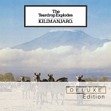 Teardrop Explodes - Kilimanjaro (Deluxe Edition)