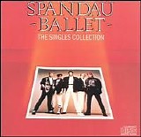 Spandau Ballet - The Singles Collection