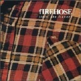 fIREHOSE - Flyin' the Flannel