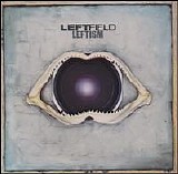 Leftfield - Leftism