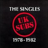 U.K. Subs - Singles 1978-1982