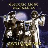 Electric Light Orchestra - Early Years