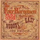 Four Horsemen - Nobody Said It Was Easy