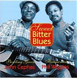 Cephas & Wiggins - Sweet Bitter Blues   @256