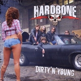 Hardbone - Dirty N' Young