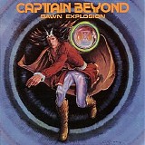 Captain Beyond - Dawn Explosion