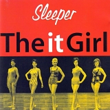 Sleeper - The It Girl