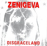 Zeni Geva - Disgraceland