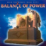 Balance Of Power - When The World Falls Down