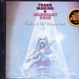 Frank Marino, Mahogany Rush - Tales of the Unexpected