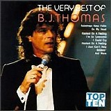 B.J. Thomas - The Very Best Of B.J. Thomas