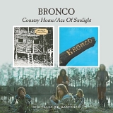Bronco - Country Home/Ace of Sunlight