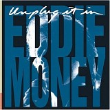 Eddie Money - Unplug It In