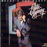 Eddie Money - Where's The Party