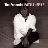 Patti Labelle - The Essential Patti Labelle