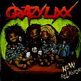 Crazy Lixx - New Religion