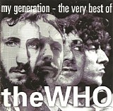 The Who - My Generation: The Very Best Of The Who