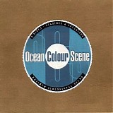 Ocean Colour Scene - B-Sides - Seasides & Freerides