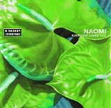 Naomi - Everyone Loves You (bonus disc)