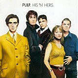 Pulp - His 'n' Hers