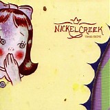 Nickel Creek - This Side